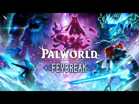 Palworld Feybreak Release Announcment