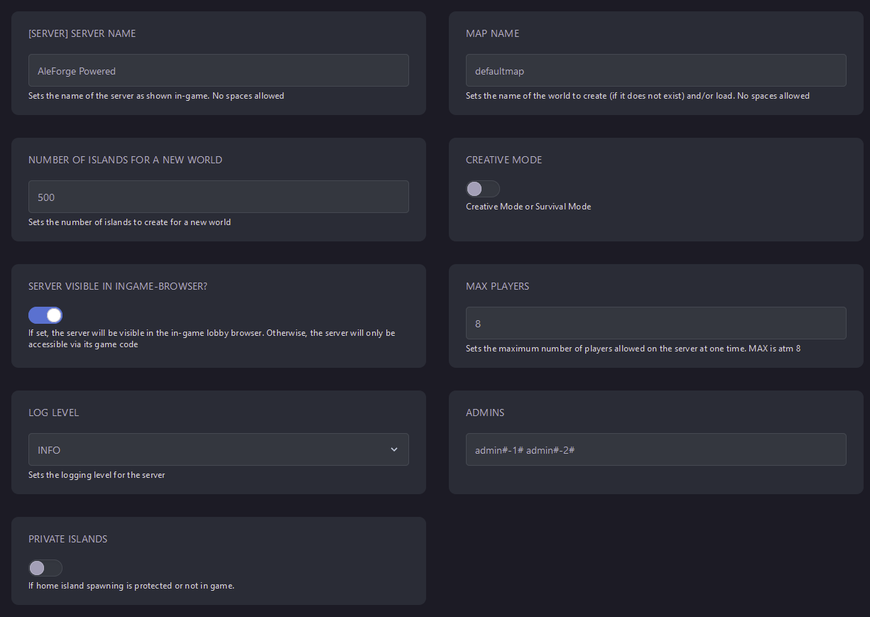 Here, you can find all the parameters you can adjust for your Aloft server. Edit one and restart the server, and it will
