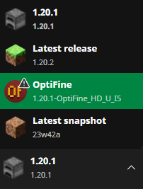 Open the Minecraft Launcher and select the Optifine install