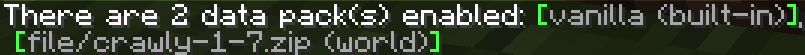 Once your server is started, you can use /datapack list enabled to verify that the Data Pack is enabled.