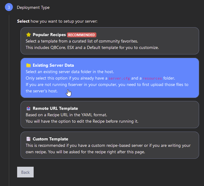 Under Deployment Type select Existing Server Data