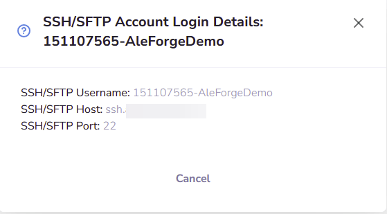 You will be provided with a window showing you the address of your server and the port to use in the SFTP client of your