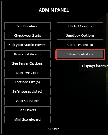 Open the Admin Panel and select Show Statistics