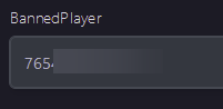Paste the SteamID of the player into one of the BannedPlayer boxes