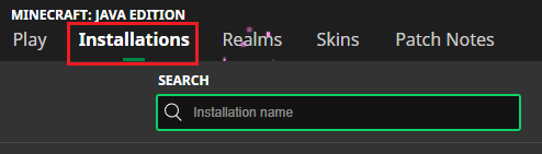 Open the Minecraft Launcher and then open the Installations page
