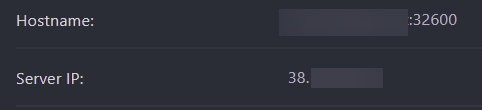Go to the Dashboard and take note of two things. The IP Address , and the numbers after the colon in the Hostname