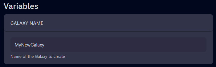 Change it to a new name (for example, MyNewGalaxy)