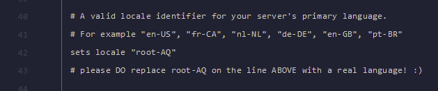 Change root-AQ in the line sets locale root-AQ to set the language you want for your server