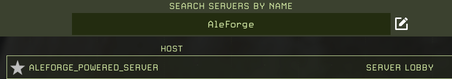 Search for the name of your server. It may take a moment for the server browser to find it.