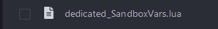 Open InternalSaveNameSandBoxVars.lua