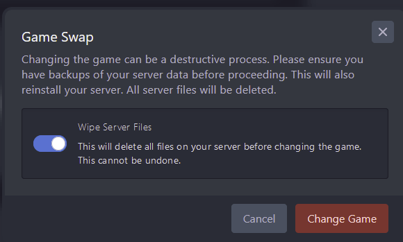 It is highly recommended that you tick Wipe Server Files to avoid any issues with similar files between games