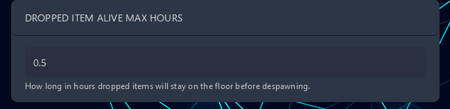 Look for Dropped Item Alive Max Hours and set it to 0.5 or lower