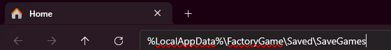 On Windows open File Explorer and paste in %LocalAppData%\FactoryGame\Saved\SaveGames in the nav bar at the top.