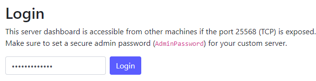 Enter the Admin Password you set in Startup