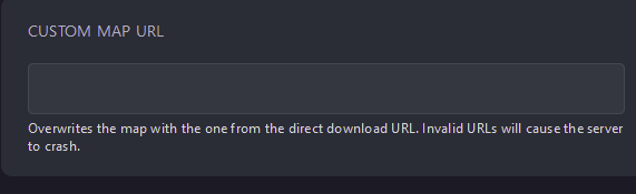 Look for Custom Map URL and paste a link to the direct download of your custom map