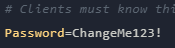 Look for Password and set this to what you want the password to be
